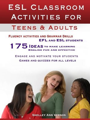 ESL Classroom Activities for Teens and Adults - ebook